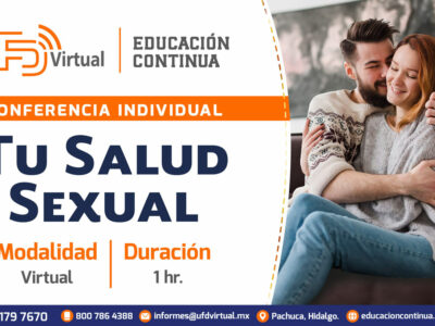 Conferencia individual: Tu salud sexual