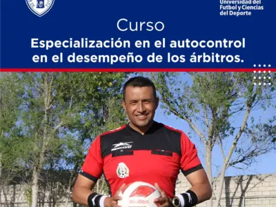 Curso de Especialización en el autocontrol en el desempeño de los árbitros