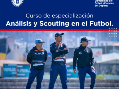 Curso de Especialización en Análisis y Scouting en el fútbol