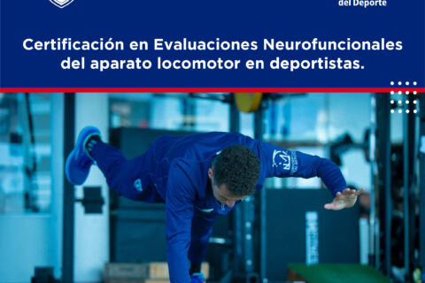 Certificación en Evaluaciones Neurofuncionales del aparato locomotor en deportistas