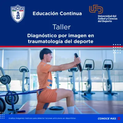 Taller Diagnostico por imagen en traumatología del deporte